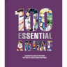 100 Essential Anime: A Definitive Guide to the Most Influential Anime Series Ever Made