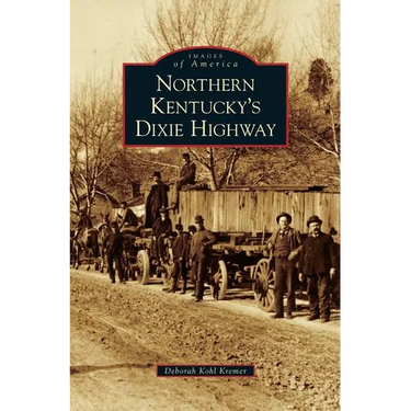 Northern Kentucky's Dixie Highway