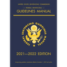 Federal Sentencing Guidelines Manual; 2021-2022 Edition: With inside-cover quick-reference sentencing table