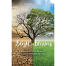 Blight or Blessing: Managing Your Trials as a Good Steward of God