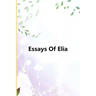 Essays Of Elia