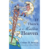 If There's a Mailbox in Heaven