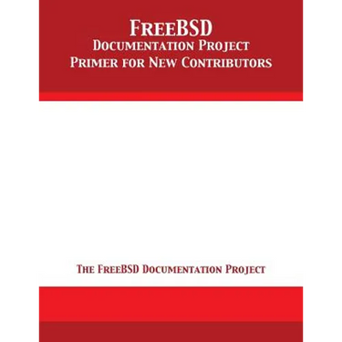 FreeBSD Documentation Project Primer for New Contributors