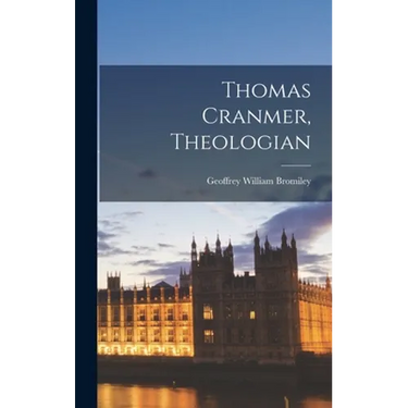 Thomas Cranmer, Theologian