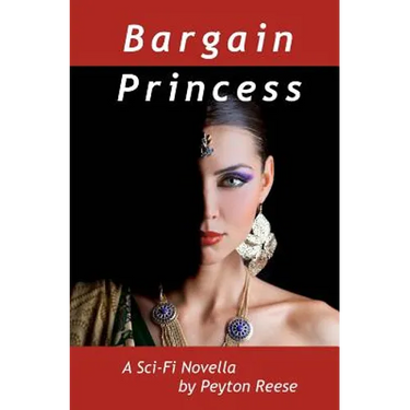 Bargain Princess: A Space Operetta