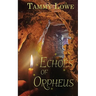 Echoes of Orpheus