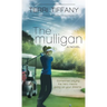 The Mulligan