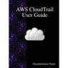 AWS CloudTrail User Guide