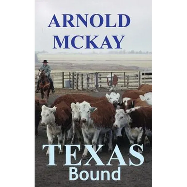 Texas Bound