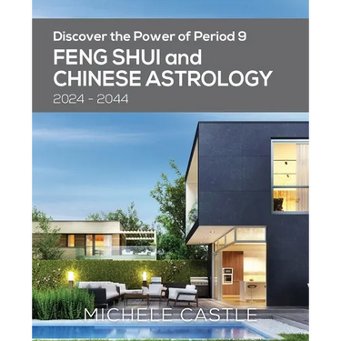 Discover the Power of Period 9: Feng Shui and Chinese Astrology 2024-2044
