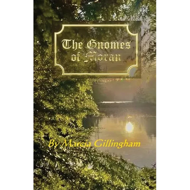 The Gnomes of Moran