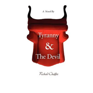 Tyranny & The Devil