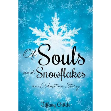 Of Souls and Snowflakes