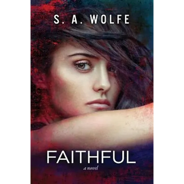 Faithful: (fearsome Series Book 3)