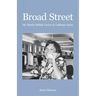 Broad Street: My Mostly Bullish Career at Goldman Sachs