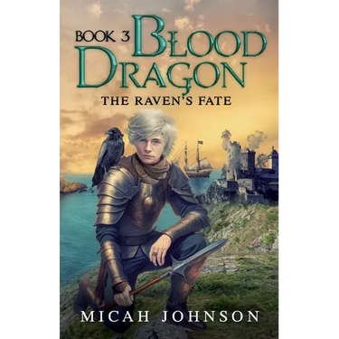 Blood Dragon (Book 3): The Raven's Fate