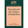 Foucault and the Critique of Institutions