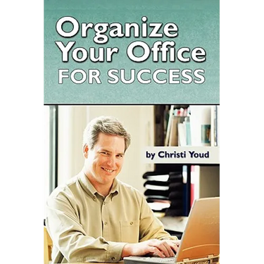 Organize Your Office For Success