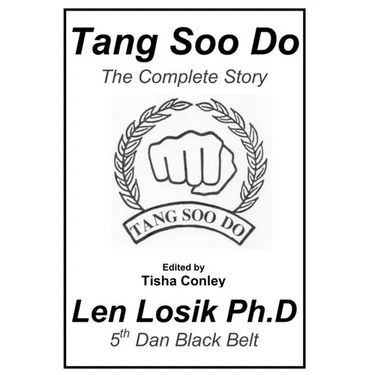 Tang Soo Do The Complete Story