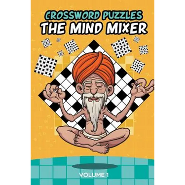Crossword Puzzles: The Mind Mixer Volume 1