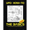 The Basics: The sampler book of ufo propulsion technology