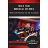 Race and Biblical Studies: Antiracism Pedagogy for the Classroom