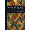 Astronomical Lore in Chaucer