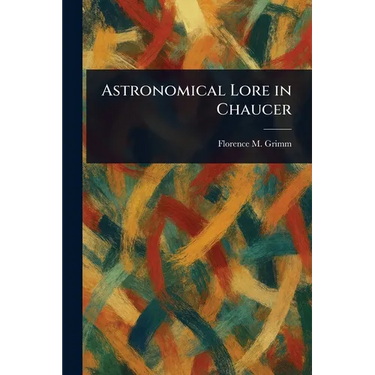 Astronomical Lore in Chaucer