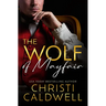 The Wolf of Mayfair