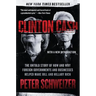 Clinton Cash: The Untold Story of How and Why Foreign Governments and Businesses Helped Make Bill and Hillary Rich