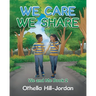 We Care - We Share