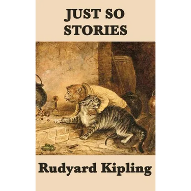 Just So Stories