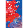 The Girl Raised in Bull Blood: Thea, bold as a bull, but soft as a morning breeze