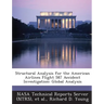 Structural Analysis for the American Airlines Flight 587 Accident Investigation: Global Analysis