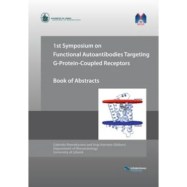 1st Symposium on Functional Autoantibodies Targeting G-Protein-Coupled Receptors
