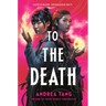 To the Death