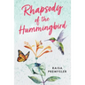 Rhapsody of the Hummingbird