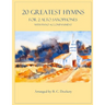 20 Greatest Hymns for 2 Alto Saxophones with Piano Accompaniment