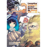 Campfire Cooking in Another World with My Absurd Skill: Omnibus 6 (Light Novel): Volume 6