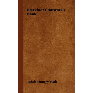Blackfoot Craftwork's Book
