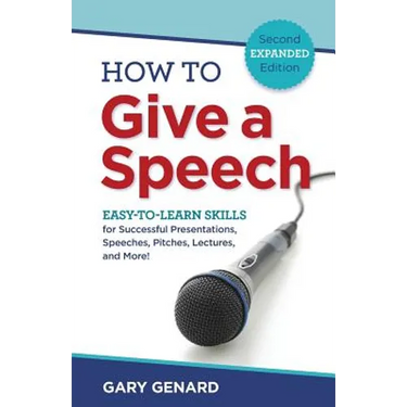 How to Give a Speech: Easy-to-Learn Skills for Successful Presentations, Speeches, Pitches, Lectures, and More!
