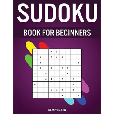 Sudoku Book for Beginners: 400 Very Easy Sudokus for Beginners with Solutions - Includes How To Instructions and Pro Tip Strategries