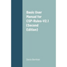 Basic User Manual for CSP-Rules-V2.1 (Second Edition)