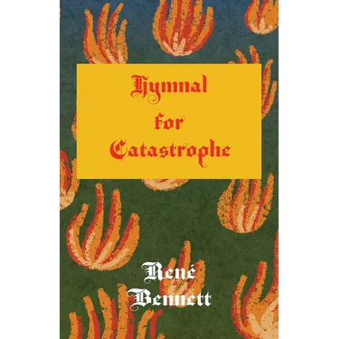 Hymnal for Catastrophe
