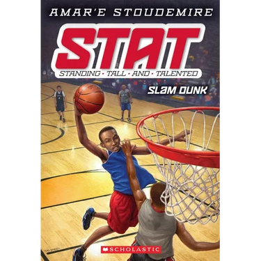 Slam Dunk (Stat: Standing Tall and Talented #3): Volume 3