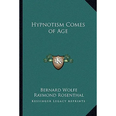 Hypnotism Comes of Age