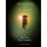 Handbook of Vacuum Tubes and Techniques in Military Electronics