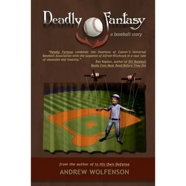 Deadly Fantasy: A Baseball Story