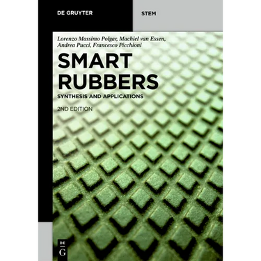 Smart Rubbers: Synthesis and Applications