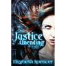 Justice Unending